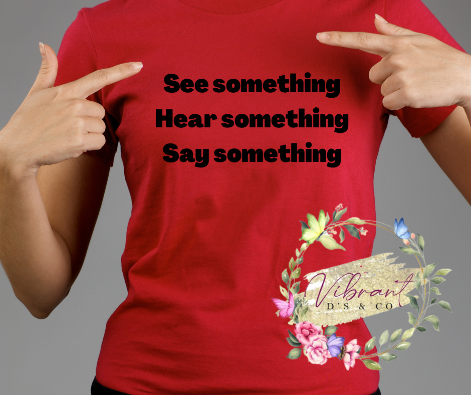 Say something movement